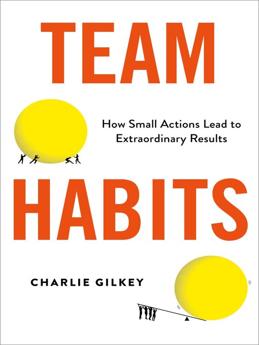 Title details for Team Habits by Charlie Gilkey - Wait list